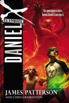 Daniel X: Armageddon - Book #5 of the Daniel X