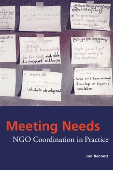 Paperback Meeting Needs: NGO Coordination in Practice Book