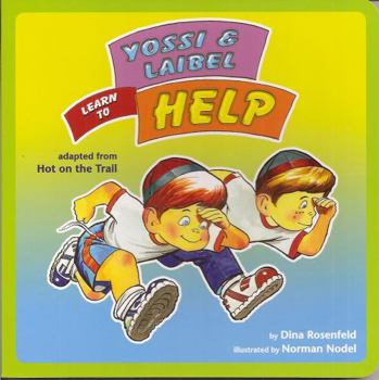 Hardcover Yossi & Laibel Learn to Help Book