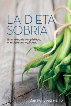 Paperback La Dieta Sobria [Spanish] Book
