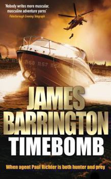 Timebomb: A Paul Richter Novel 4 - Book #4 of the Paul Richter
