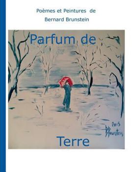 Paperback Parfum de terre [French] Book