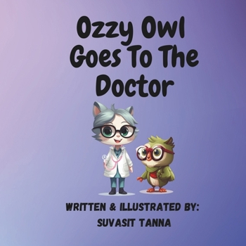 Paperback Ozzy Owl Goes to The Doctor Book