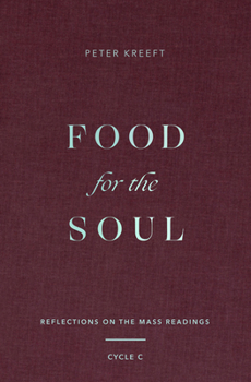 Hardcover Food for the Soul: Reflections on the Mass Readings (Cycle C) Volume 3 Book