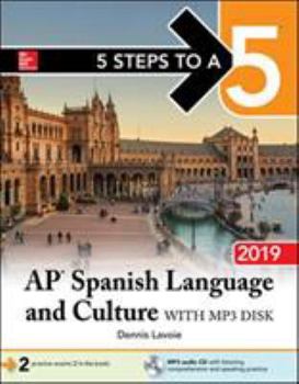 Paperback 5 Steps to a 5: AP Spanish Language and Culture with MP3 Disk 2019 Book