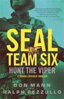Mass Market Paperback Seal Team Six: Hunt the Viper Book