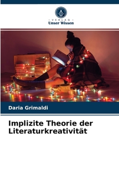 Paperback Implizite Theorie der Literaturkreativität [German] Book