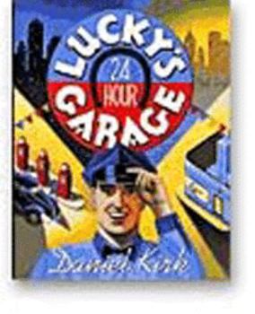 Lucky's 24 Hour Garage