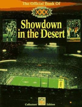 Paperback The Official Book of Super Bowl XXX: Showdown in the Desert Book
