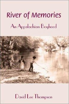 Paperback River of Memories: An Appalachian Boyhood Book