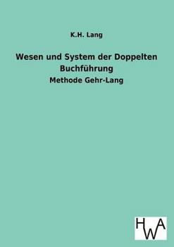 Paperback Wesen Und System Der Doppelten Buchfuhrung [German] Book