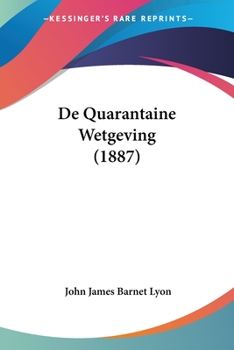 Paperback De Quarantaine Wetgeving (1887) [Chinese] Book