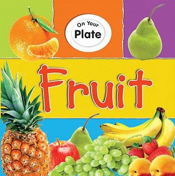 Fruit (On Your Plate)