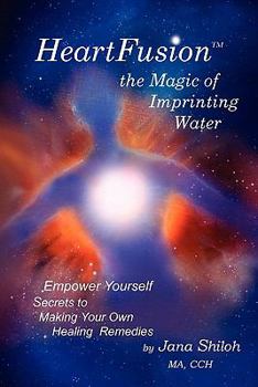 Paperback HeartFusion, The Magic of Imprinting Water Book