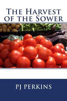 Paperback The Harvest of the Sower Book