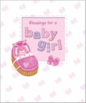 Hardcover Blessings for a Baby Girl Book
