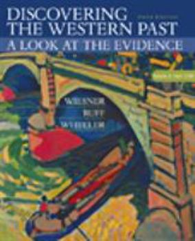 Paperback Discovering the Western Past: A Look at the Evidence, Volume II: Since 1500 Book