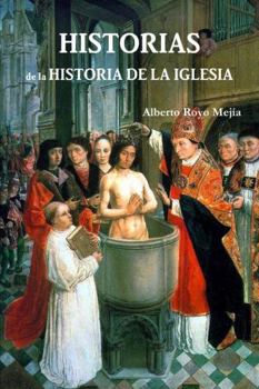 Paperback Historias de la Historia de la Iglesia [Spanish] Book