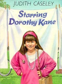 Hardcover Starring Dorothy Kane Book