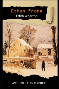Paperback Ethan Frome Annotated Classic Edition Book