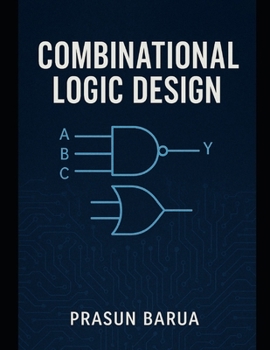 Combinational Logic Design
