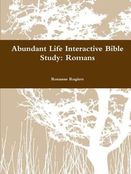 Paperback Abundant Life Inductive Bible Study: Romans Book