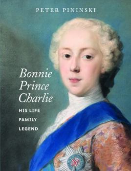 Paperback Bonnie Prince Charlie: His life, family, legend Book