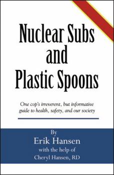 Paperback Nuclear Subs & Plastic Spoons Book