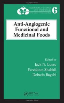 Hardcover Anti-Angiogenic Functional and Medicinal Foods Book
