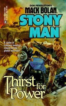 Thirst For Power (Stony Man, #44) - Book #44 of the Stony Man