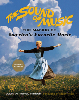 Paperback The Sound of Music: The Making of America's Favorite Movie Book