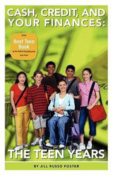 Paperback Cash, Credit, and Your Finances: The Teen Years Book