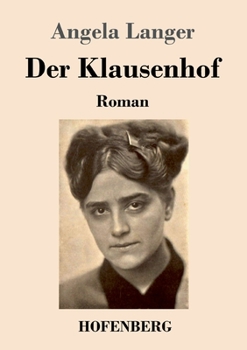 Paperback Der Klausenhof: Roman [German] Book