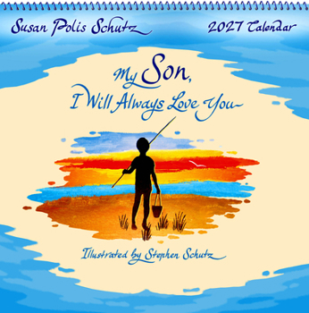 2027 My Son, I Will Always Love You