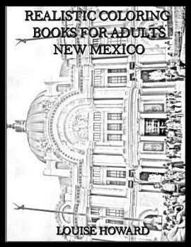 Realistic Coloring Books for Adults New Mexico