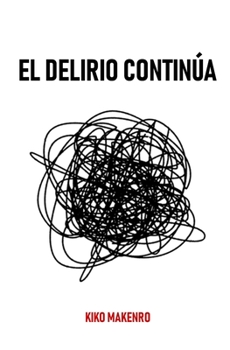 Paperback El Delirio Continúa [Spanish] Book