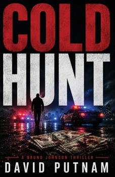 Paperback COLD HUNT: A gripping, high-octane thriller full of explosive action (Crime Thrillers) Book