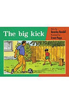 Paperback The Big Kick: Individual Student Edition Red (Levels 3-5) Book