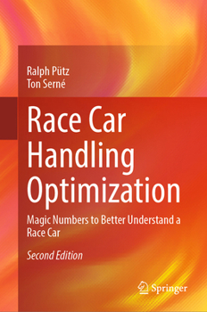 Hardcover Race Car Handling Optimization: Magic Numbers to Better Understand a Race Car Book