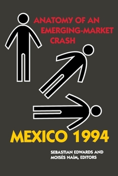 Paperback Mexico 1994: Anatomy of an Emerging-Market Crash Book