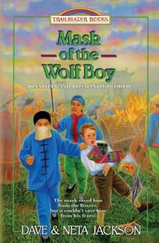 Mask of the Wolf Boy: Jonathan and Rosalind Goforth - Book  of the Trailblazer Books