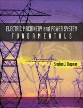 Hardcover Electric Machinery and Power System Fundamentals Book