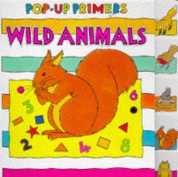 Board book Wild Animals (Pop-up Primers) Book