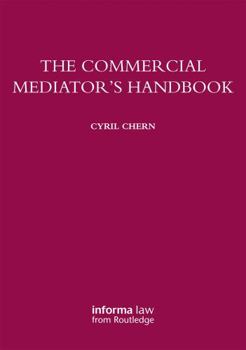 Paperback The Commercial Mediator's Handbook Book