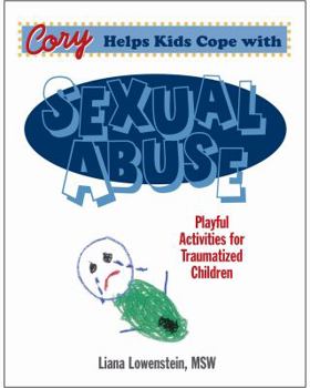 Paperback Cory Helps Kids Cope with Sexual Abuse Book