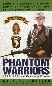 Mass Market Paperback Phantom Warriors: LRRPs, LRPs, and Rangers in Vietnam Book