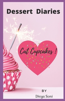 Paperback Cat Cupcakes: Dessert Diaries Book