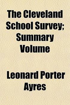 The Cleveland School Survey; Summary Volume