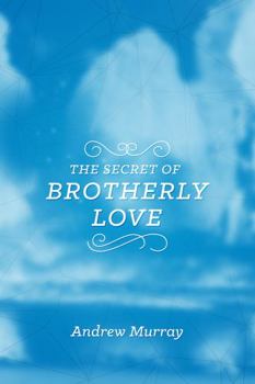 Mass Market Paperback The Secret of Brotherly Love Book