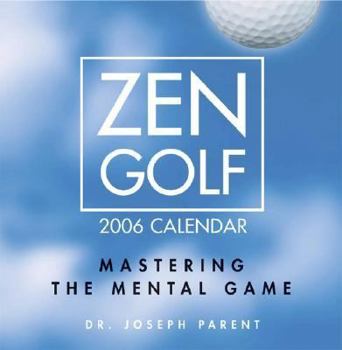Calendar Zen Golf 2006 Calendar Book